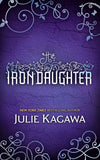 The Iron Daughter (The Iron Fey, Book 2) by Julie Kagawa