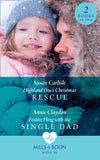 Highland Doc's Christmas Rescue / Festive Fling With The Single Dad: Highland Doc's Christmas Rescue (Pups that Make Miracles) / Festive Fling with the Single Dad (Pups that Make Miracles) (Mills & Boon Medical) by Susan Carlisle and Annie Claydon