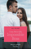 Crazy About Her Impossible Boss (Mills & Boon True Love) by Ally Blake
