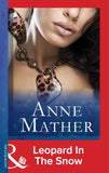 Leopard In The Snow (Mills & Boon Modern) by Anne Mather
