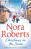 Christmas In The Snow: Taming Natasha / Considering Kate by Nora Roberts (9780263931396)