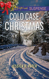 Cold Case Christmas (Mills & Boon Love Inspired Suspense) by Jessica R. Patch (9781474086585)