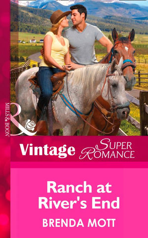Ranch At River's End (You, Me & the Kids, Book 20) (Mills & Boon Vintage Superromance): First edition (9781472027566)
