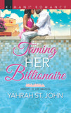 Taming Her Billionaire (Knights of Los Angeles, Book 2) by Yahrah St. John