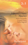 Fortune's Heirs: Reunion: Her Good Fortune / A Tycoon in Texas / In a Texas Minute (Mills & Boon Spotlight) by Marie Ferrarella, Crystal Green and Stella Bagwell