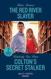 The Red River Slayer / Colton's Secret Stalker: The Red River Slayer (Secure One) / Colton's Secret Stalker (The Coltons of Owl Creek) (Mills & Boon Heroes) by Katie Mettner and Kimberly Van Meter