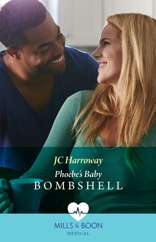 Phoebe's Baby Bombshell (A Sydney Central Reunion, Book 4) (Mills & Boon Medical) by JC Harroway