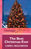 The Best Christmas Ever (Mills & Boon Vintage Love Inspired) by Cheryl Wolverton