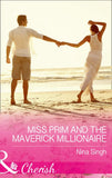 Miss Prim And The Maverick Millionaire (9 to 5, Book 57) (Mills & Boon Cherish) by Nina Singh