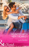 Reunited with Her Italian Ex (Mills & Boon Cherish) by Lucy Gordon
