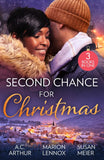 Second Chance For Christmas: One Mistletoe Wish (The Taylors of Temptation) / Christmas Where They Belong / Reunited Under the Mistletoe by A.C. Arthur, Marion Lennox and Susan Meier (9780008944001)