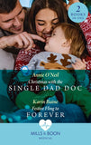 Christmas With The Single Dad Doc / Festive Fling To Forever: Christmas with the Single Dad Doc (Carey Cove Midwives) / Festive Fling to Forever (Carey Cove Midwives) (Mills & Boon Medical) by Annie O'Neil and Karin Baine