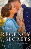 Regency Secrets: The Beauchamp Heirs: Lady Olivia and the Infamous Rake (The Beauchamp Heirs) / Daring to Love the Duke's Heir by Janice Preston