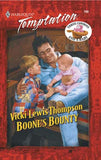 Boone's Bounty (Mills & Boon Temptation) by Vicki Lewis Thompson