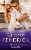 The Sicilian's Passion (Mills & Boon Modern) by Sharon Kendrick
