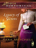 Legacy Of Secrets (Mills & Boon Historical) by Sara Mitchell