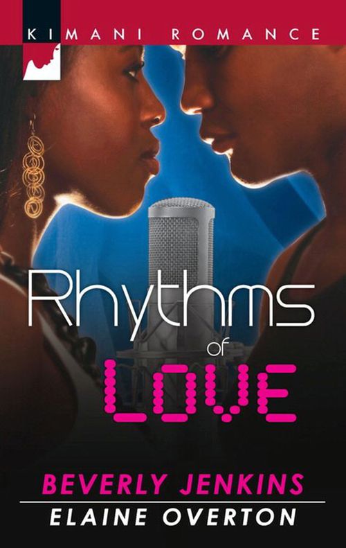 Rythms Of Love: You Sang to Me / Beats of My Heart by Beverly Jenkins and Elaine Overton