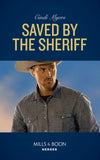 Saved By The Sheriff (Eagle Mountain Murder Mystery, Book 1) (Mills & Boon Heroes) (9781474079075)