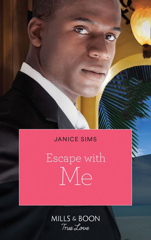 Escape With Me (Kimani Hotties, Book 40): First edition by Janice Sims (9781472011718)
