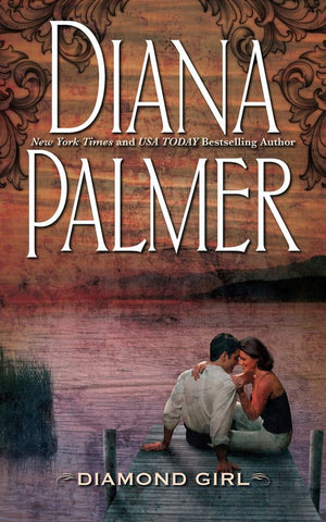 Diamond Girl by Diana Palmer