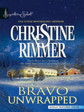 Bravo Unwrapped: First edition by Christine Rimmer (9781472088000)