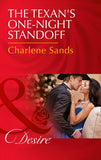 The Texan's One-Night Standoff (Dynasties: The Newports, Book 6) (Mills & Boon Desire) by Charlene Sands