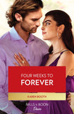 Four Weeks To Forever (Texas Cattleman's Club: The Wedding, Book 3) (Mills & Boon Desire) by Karen Booth