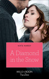 A Diamond In The Snow (Mills & Boon True Love) by Kate Hardy