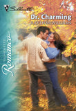 Dr. Charming (Mills & Boon Silhouette) by Judith McWilliams