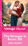 The Stranger in Room 205 (Mills & Boon Vintage Cherish) by Gina Wilkins