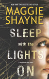 Sleep with the Lights On (A Brown and De Luca Novel, Book 1) by Maggie Shayne