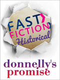 Donnelly's Promise (Fast Fiction) by Cheryl St.John