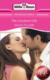 The Greatest Gift (Mills & Boon Short Stories) by Diana Palmer