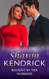 Bought By Her Husband (Mills & Boon Modern) by Sharon Kendrick (9781474063999)