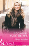 A Countess For Christmas (Maids Under the Mistletoe, Book 1) (Mills & Boon Cherish) by Christy McKellen