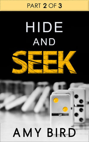 Hide And Seek (Part 2) by Amy Bird