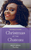 Christmas At The Chateau (Bainbridge House, Book 2) (Mills & Boon True Love) by Rochelle Alers