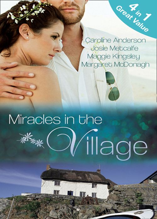 Miracles in the Village: Their Miracle Baby (Brides of Penhally Bay, Book 9) / Sheikh Surgeon Claims His Bride (Brides of Penhally Bay, Book 10) / A Baby for Eve (Brides of Penhally Bay, Book 11) /... (9781408979037)
