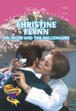Dr. Mom And The Millionaire (Mills & Boon Cherish) by Christine Flynn