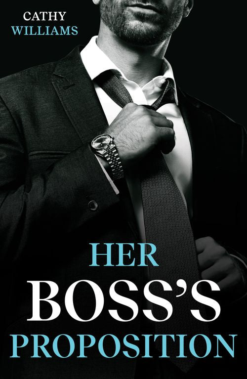 Her Boss's Proposition (Mills & Boon Modern) by Cathy Williams