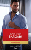 Black Sheep Bargain (Billionaires of Boston, Book 4) (Mills & Boon Desire) by Naima Simone (9780008924423)