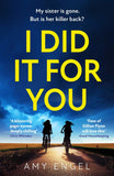 I Did It For You by Amy Engel (9780008613914)