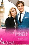 The Billionaire in Disguise (Mills & Boon Cherish) by Soraya Lane