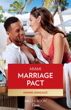 Miami Marriage Pact (Miami Famous, Book 3) (Mills & Boon Desire) by Nadine Gonzalez