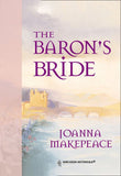 The Baron's Bride (Mills & Boon Historical) by Joanna Makepeace