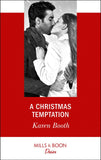 A Christmas Temptation (The Eden Empire, Book 1) (Mills & Boon Desire) by Karen Booth (9781474076937)