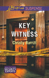 Key Witness (The Security Experts, Book 1) (Mills & Boon Love Inspired Suspense) by Christy Barritt