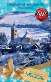 Christmas At Willowmere (The Willowmere Village Stories, Book 1) (Mills & Boon Medical): First edition by Abigail Gordon (9781408902516)
