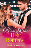 The Billion-Dollar Heir Returns (Outback Kings, Book 4) (Mills & Boon Love Always) by Rachael Stewart (9780008948856)
