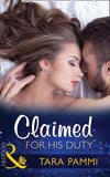 Claimed for His Duty (Greek Tycoons Tamed, Book 1) (Mills & Boon Modern): First edition (9781472098887)